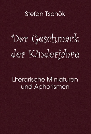 Der Geschmack der Kinderjahre