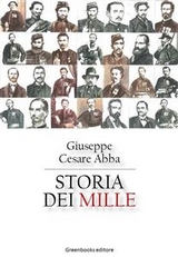 Storia dei Mille - Giuseppe Cesare Abba