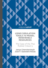 Using Simulation Tools to Model Renewable Resources - Janya Chanchaichujit, Jos&eacute; F. Saavedra-Rosas