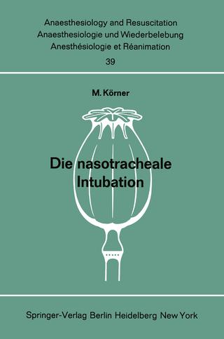 Die nasotracheale Intubation