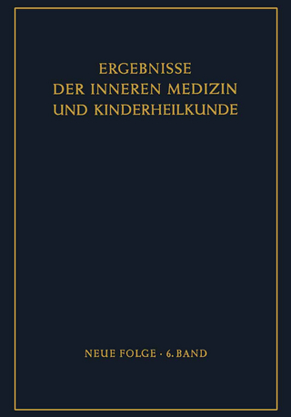 Ergebnisse der Inneren Medizin und Kinderheilkunde