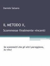 Il Metodo X -  Daniele Salsano