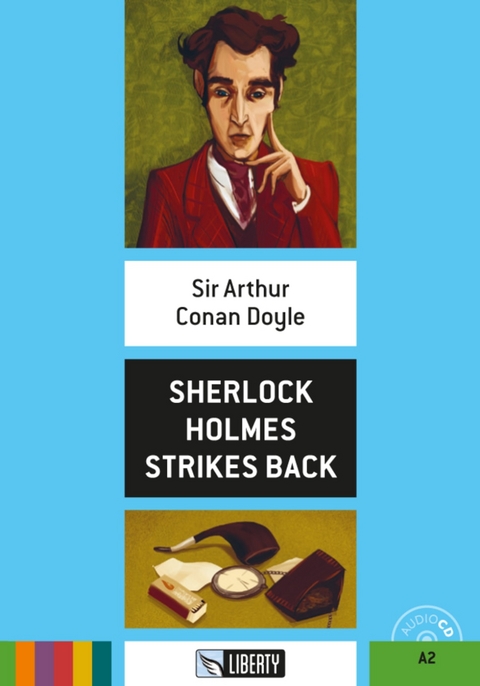 Sherlock Holmes strikes back - Arthur Conan Doyle