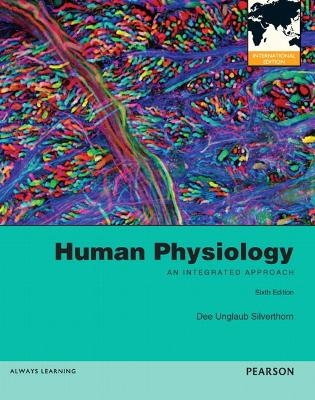 Human Physiology - Dee Unglaub Silverthorn