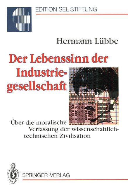 Der Lebenssinn der Industriegesellschaft - Hermann L&uuml;bbe
