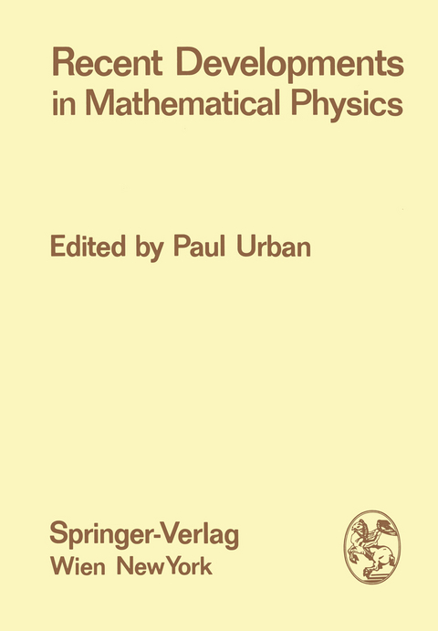Recent Developments in Mathematical Physics - 