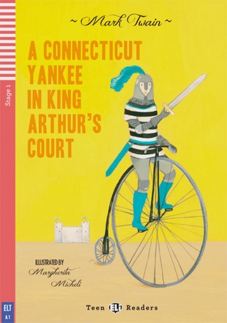 A Connecticut Yankee in King Arthur’s Court