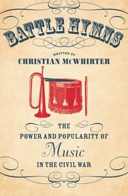 Battle Hymns - Christian McWhirter