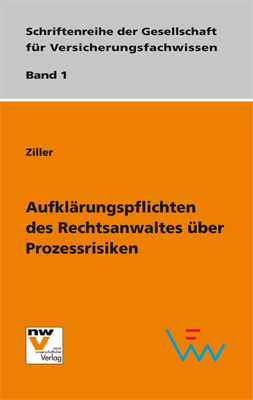 Aufklärungspflichten des Rechtsanwaltes über Prozessrisiken