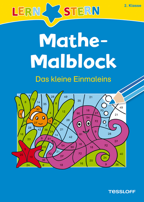 LERNSTERN Mathe-Malblock 2. Klasse. Das kleine Einmaleins - Sabine Schwertf&uuml;hrer