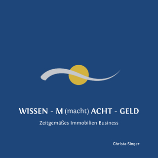 WISSEN - M(macht)T - GELD