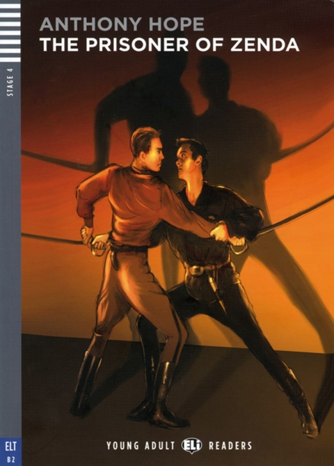 The Prisoner of Zenda - Anthony Hope