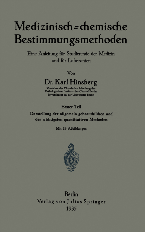 Medizinisch = chemische Bestimmungsmethoden - Karl Hinsberg