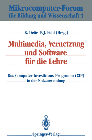 Multimedia, Vernetzung und Software für die Lehre