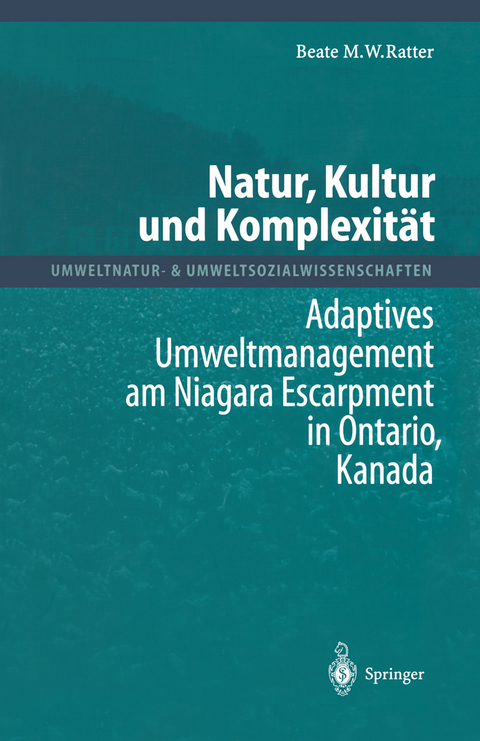 Natur, Kultur und Komplexit&auml;t - Beate M.W. Ratter