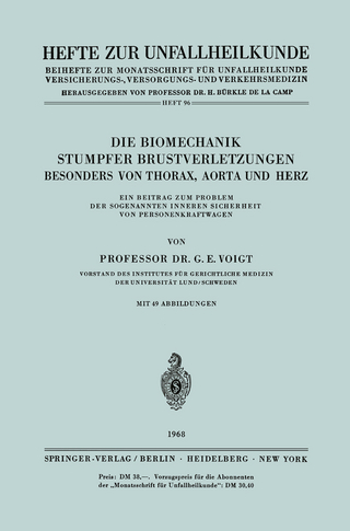 Die Biomechanik Stumpfer Brustverletzungen, Besonders von Thorax, Aorta und Herz