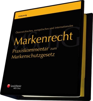 Markenrecht - Praxiskommentar zum Markenschutzgesetz - Österreichisches, europäisches und internationales Markenrecht