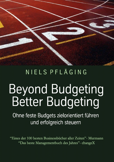 Beyond Budgeting, Better Budgeting - Niels Pfl&auml;ging