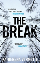 The Break -  Katherena Vermette