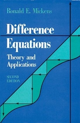 Difference Equations, Second Edition - Ronald E. Mickens