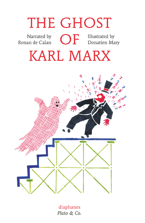 The Ghost of Karl Marx - Ronan de Calan, Donatien Mary