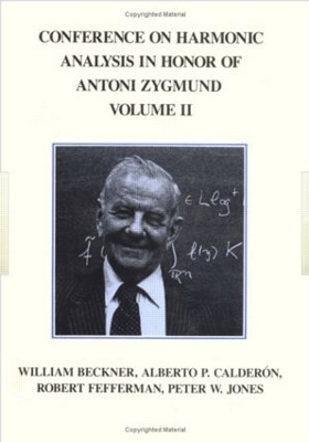 Conference Harmonic Analysis, Volume II - A Calderon