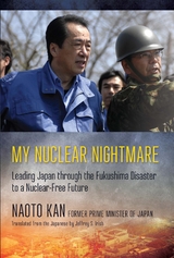 My Nuclear Nightmare - Naoto Kan