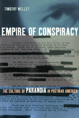 Empire of Conspiracy - Timothy Melley