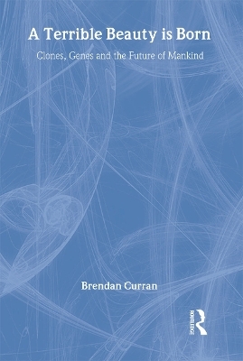 A Terrible Beauty is Born - Brendan Curran