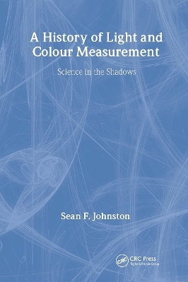 A History of Light and Colour Measurement