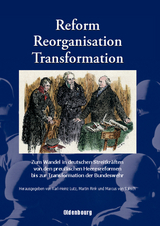 Reform, Reorganisation, Transformation - 