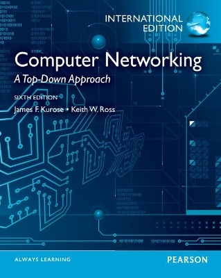 Computer Networking: A Top-Down Approach: International Edition - James Kurose, Keith Ross