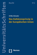 Das Koh&auml;renzprinzip in der Europ&auml;ischen Union - Ulrike Schuster