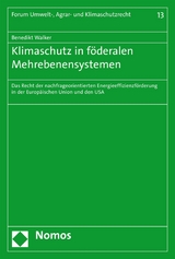 Klimaschutz in f&ouml;deralen Mehrebenensystemen - Benedikt Walker