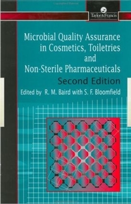 Microbial Quality Assurance in Pharmaceuticals, Cosmetics, and Toiletries - R. Baird, Sally F. Bloomfield