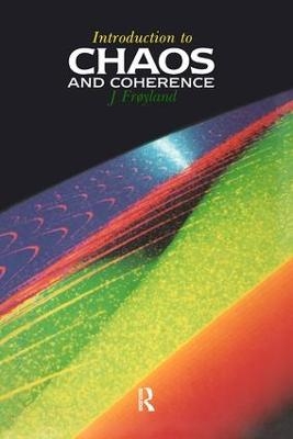 Introduction to Chaos and Coherence - Jan Froyland
