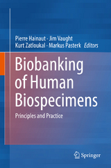 Biobanking of Human Biospecimens - 