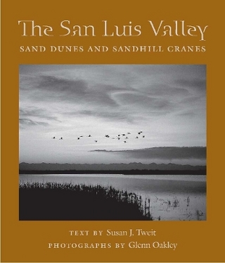 The SAN LUIS VALLEY