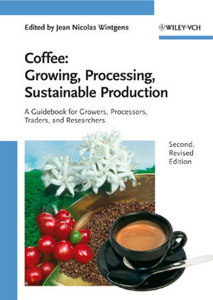 Coffee: Growing, Processing, Sustainable Production - 