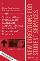 Student Affairs Professionals Cultivating Campus Climates Inclusive of International Students - 