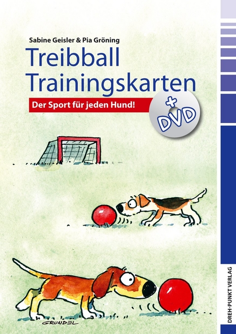 Treibball Trainingskarten + DVD - Pia C Gr&ouml;ning, Sabine Geisler