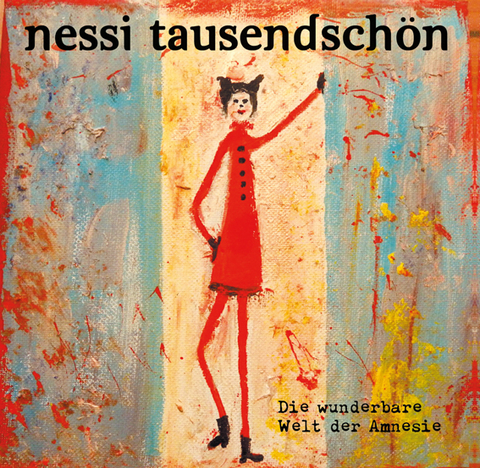 Die wunderbare Welt der Amnesie - Nessi Tausendsch&ouml;n