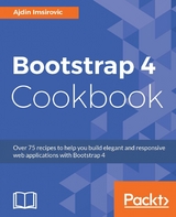 Bootstrap 4 Cookbook -  Imsirovic Ajdin Imsirovic