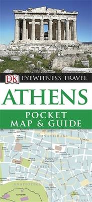 DK Eyewitness Pocket Map and Guide: Athens