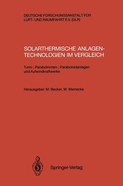 Solarthermische Anlagentechnologien im Vergleich - 