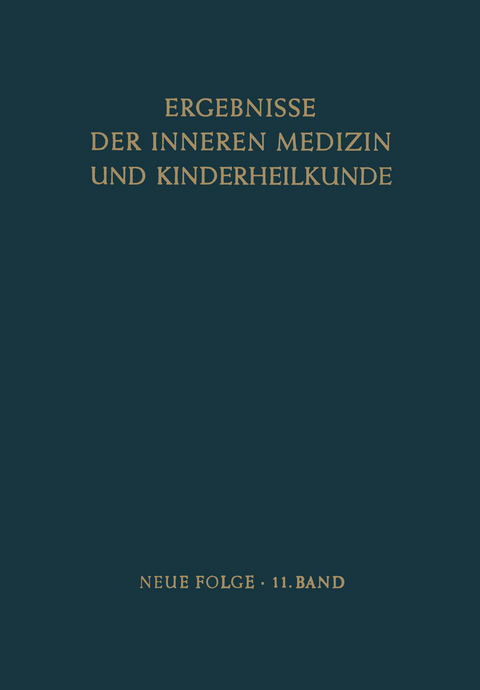 Ergebnisse der Inneren Medizin und Kinderheilkunde - 