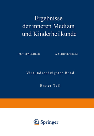 Ergebnisse der Inneren Medizin und Kinderheilkunde