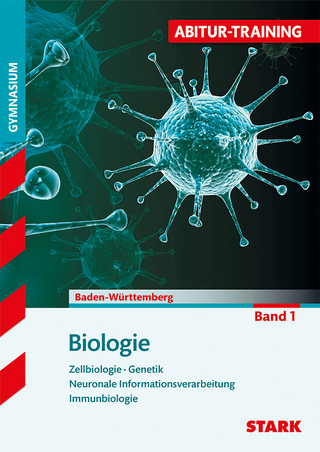 Abitur-Training - Biologie Band 1 - BaWü