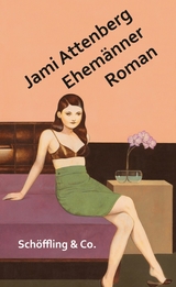Ehem&auml;nner - Jami Attenberg