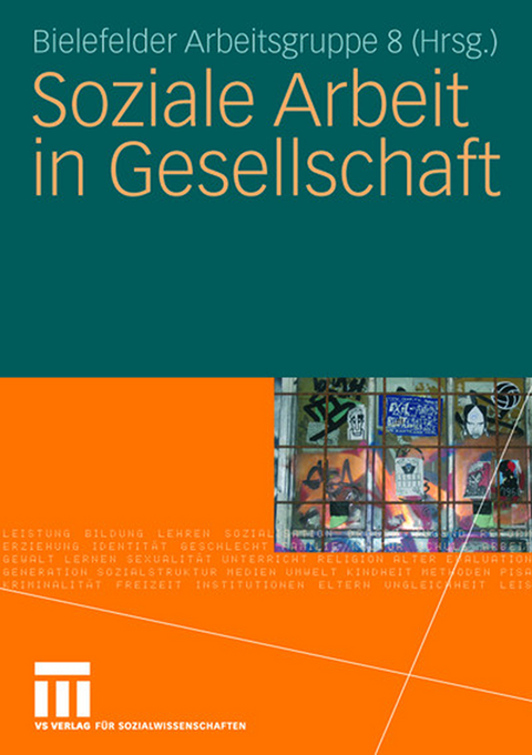 Soziale Arbeit in Gesellschaft - 